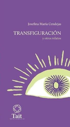 TRANSFIGURACIÓN Y OTROS RELATOS