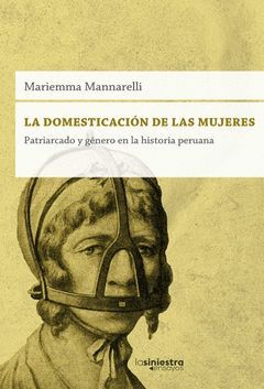 LA DOMESTICACIÓN DE LAS MUJERES