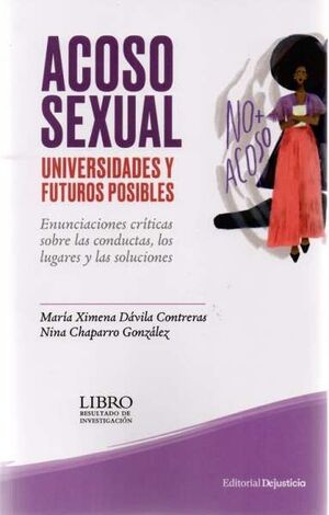 ACOSO SEXUAL, UNIVERSIDADES Y FUTUROS POSIBLES