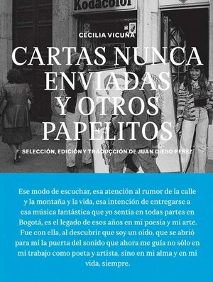 CARTAS NUNCA ENVIADAS Y OTROS PAPELITOS