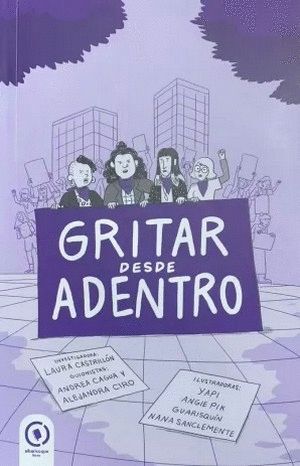 GRITAR DESDE ADENTRO