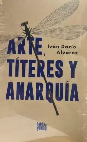 ARTE, TÍTERES Y ANARQUÍA