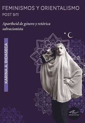 FEMINISMOS Y ORIENTALISMO POST 9/11