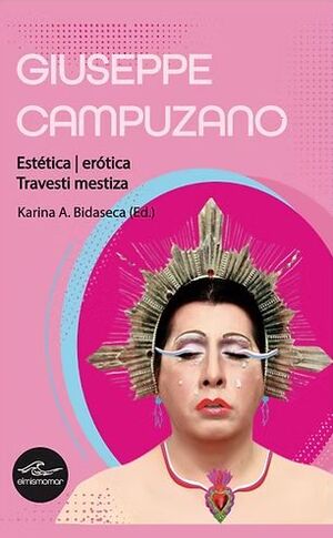 ESTÉTICA/ERÓTICA TRAVESTI MESTIZA