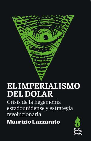 EL IMPERALISMO DEL DOLAR