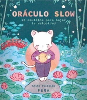 ORÁCULO SLOW