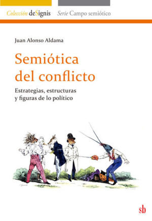 SEMIÓTICA DEL CONFLICTO