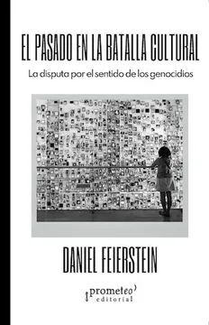 PASADO EN LA BATALLA CULTURAL, EL