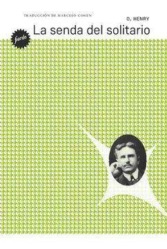 LA SENDA DEL SOLITARIO