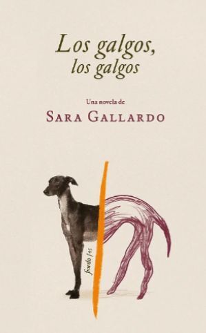 LOS GALGOS, LOS GALGOS