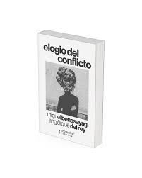 ELOGIO DEL CONFLICTO