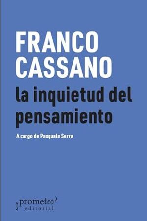 LA INQUIETUD DEL PENSAMIENTO