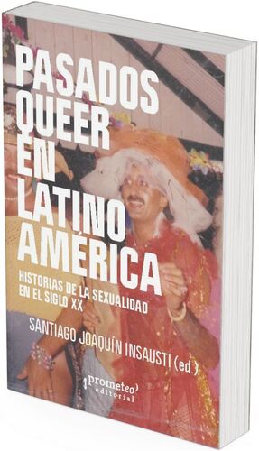 PASADOS QUEER EN LATINOAMÉRICA
