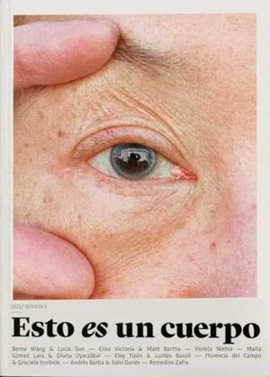 ESTO ES UN CUERPO: #OJOS
