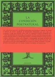 LA CONDICIÓN POSTNATURAL