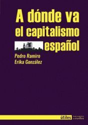 A DÓNDE VA EL CAPITALISMO ESPAÑOL