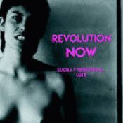 REVOLUTION NOW