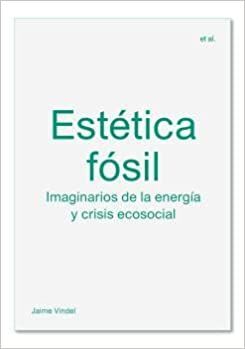 ESTÉTICA FÓSIL