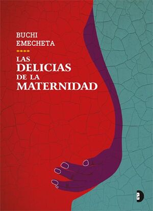 LAS DELICIAS DE LA MATERNIDAD