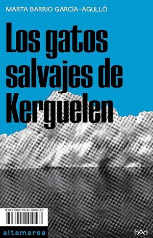 LOS GATOS SALVAJES DE KERGUELEN