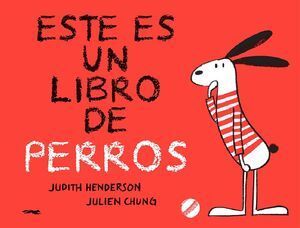 ESTE ES UN LIBRO DE PERROS