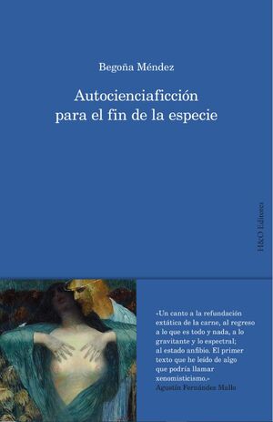 AUTOCIENCIAFICCIÓN PARA EL FIN DE LA ESPECIE