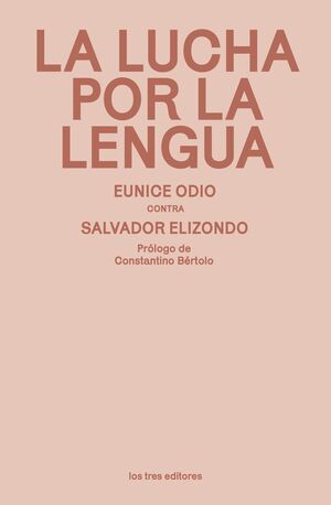 LA LUCHA POR LA LENGUA