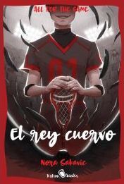 EL REY CUERVO (ALL FOR THE GAME 2)