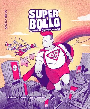 SUPERBOLLO CONTRA EL CÓDIGO BINARIO