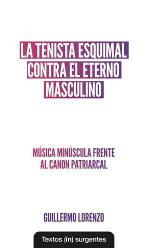 LA TENISTA ESQUIMAL CONTRA EL ETERNO MASCULINO