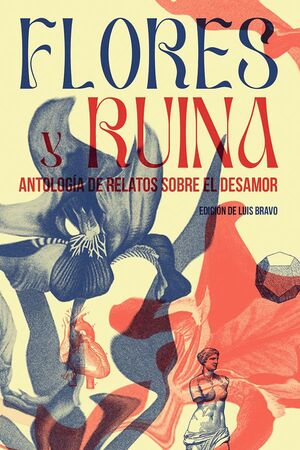 FLORES Y RUINA