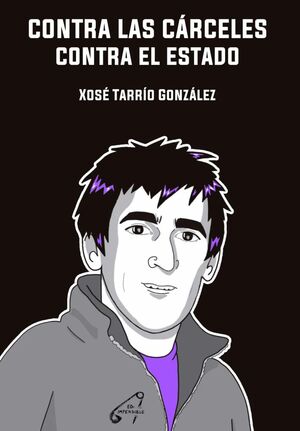 CONTRA LAS CÁRCELES CONTRA EL ESTADO