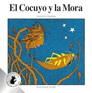 EL COCUYO Y LA MORA (ESPECIAL)