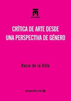 CRÍTICA DE ARTE DESDE UNA PERPECTIVA DE GÉNERO