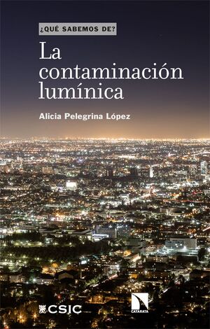 LA CONTAMINACIÓN LUMÍNICA