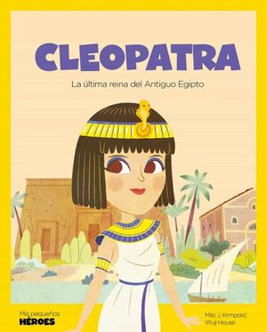 CLEOPATRA : LA ÚLTIMA FARAONA DEL ANTIGUO EGIPTO