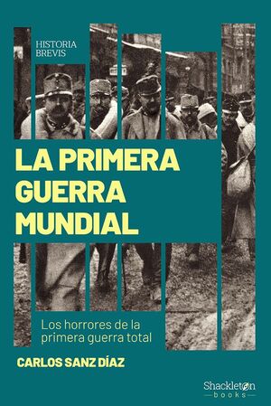 LA PRIMERA GUERRA MUNDIAL