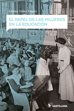 EL PAPEL DE LAS MUJERES EN LA EDUCACIÓN