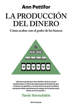 LA PRODUCCIÓN DEL DINERO