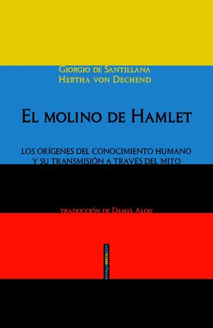 EL MOLINO DE HAMLET