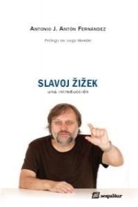 SLAVOJ ZIZEK: UNA INTRODUCCIÓN