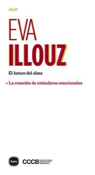 EL FUTURO DEL ALMA: + LA CREACIÓN DE ESTÁNDARES EMOCIONALES
