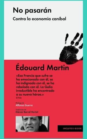 NO PASARÁN: CONTRA LA ECONOMÍA CANÍBAL