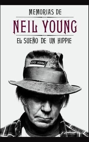 MEMORIAS DE NEIL YOUNG