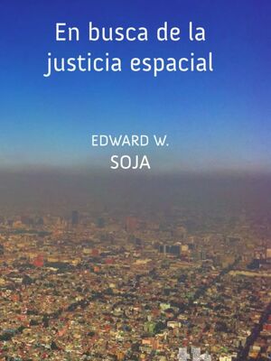 EN BUSCA DE LA JUSTICIA ESPACIAL