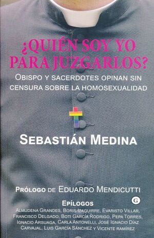 QUIEN SOY YO PARA JUZGARLOS