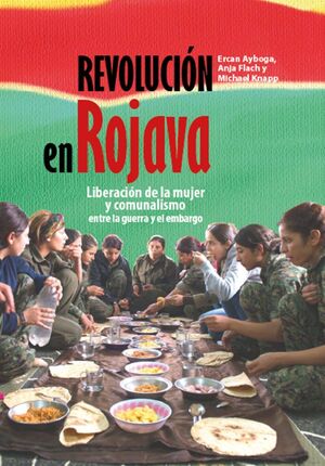 REVOLUCION EN ROJAVA