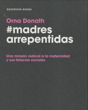 MADRES ARREPENTIDAS
