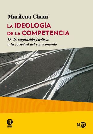 LA IDEOLOGÍA DE LA COMPETENCIA