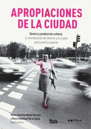 APROPIACIONES DE LA CIUDAD